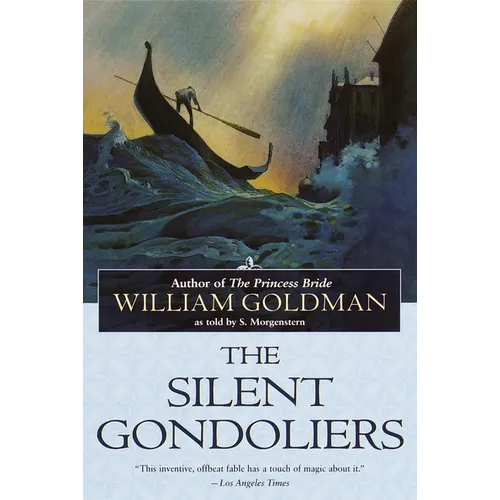 The Silent Gondoliers - Paperback