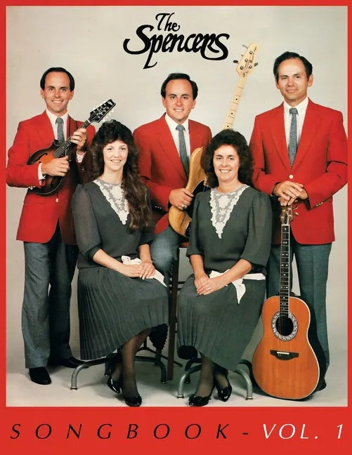 The Spencers Songbook: Volume 1 - Paperback