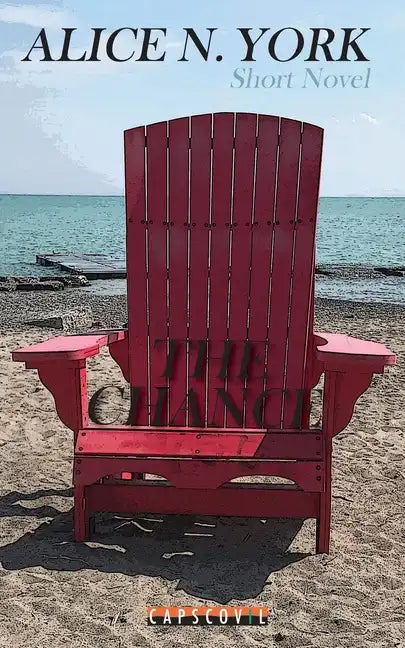 The Chance: Toronto - Short Novel - Paperback