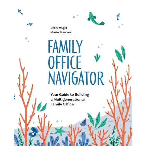The Family Office Navigator - Paperback