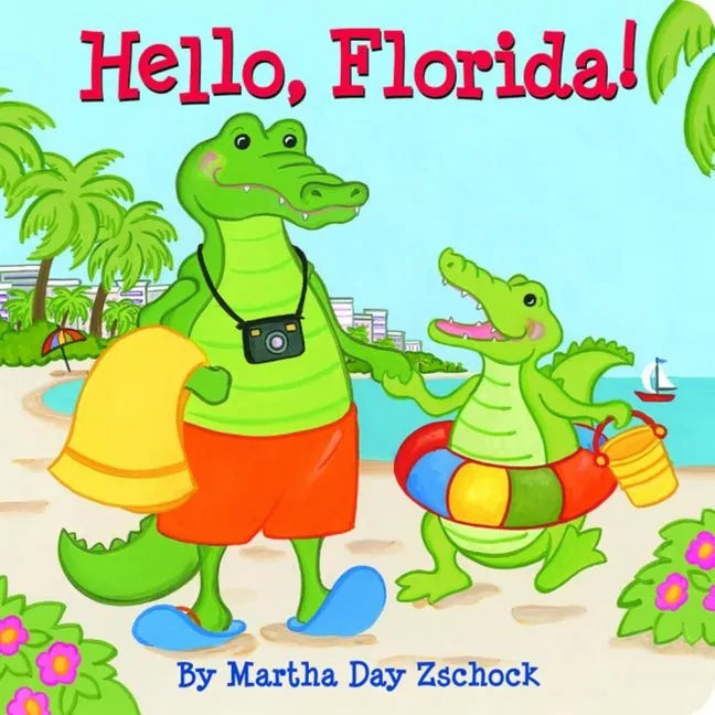 Hello, Florida! - Board Book