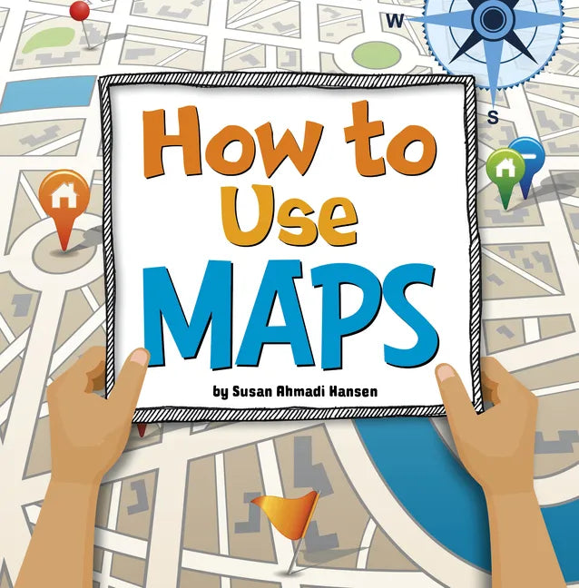 How to Use Maps - Paperback