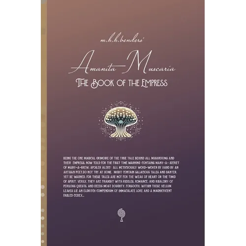 Amanita Muscaria - The Book of the Empress: SHHHHHHROOM series I - Paperback