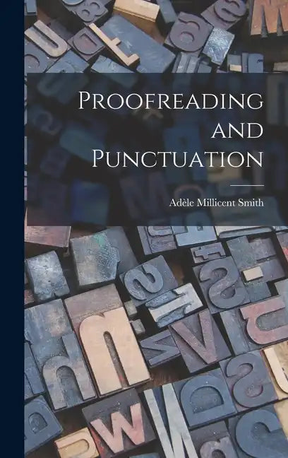 Proofreading and Punctuation - Hardcover