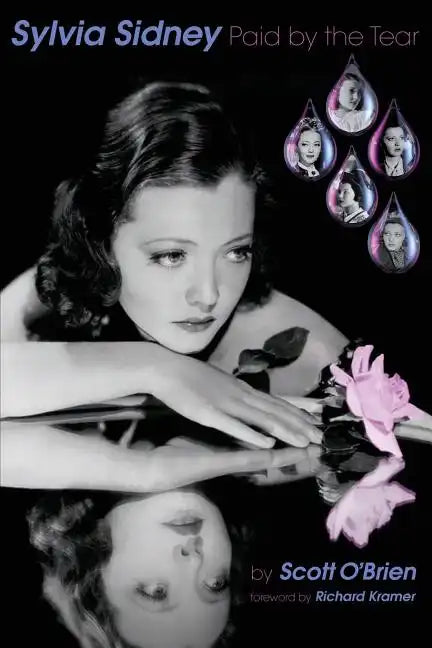 SYLVIA SIDNEY - Paid by the Tear - Paperback