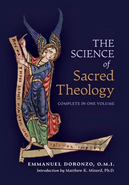 The Science of Sacred Theology - Hardcover