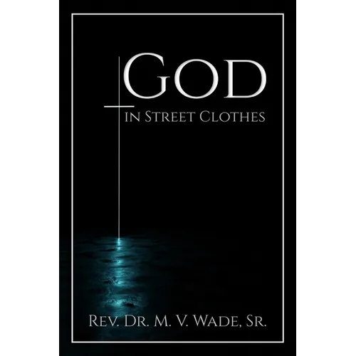 God in Street Clothes - Paperback