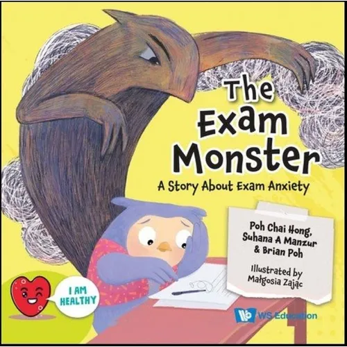 Exam Monster, The: A Story about Exam Anxiety - Hardcover