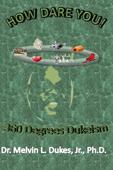 How Dare You - 360 Degrees Dukeism - Paperback