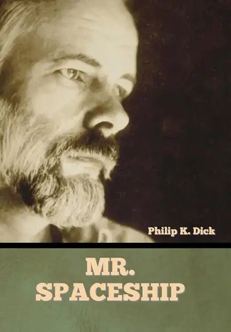 Mr. Spaceship - Hardcover
