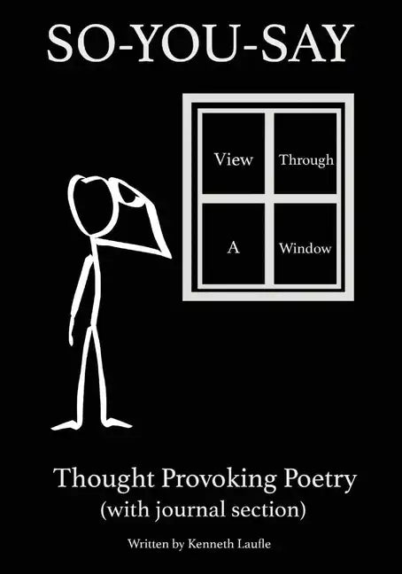 So-You-Say: View Through A Window - Paperback