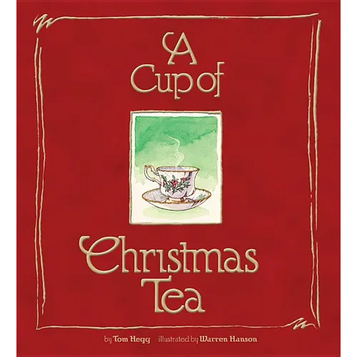 A Cup of Christmas Tea - Hardcover