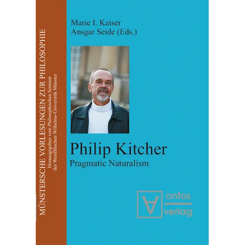 Philip Kitcher: Pragmatic Naturalism - Paperback
