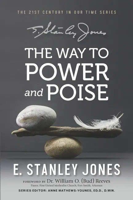 The Way to Power and Poise: Revised Edition - Paperback