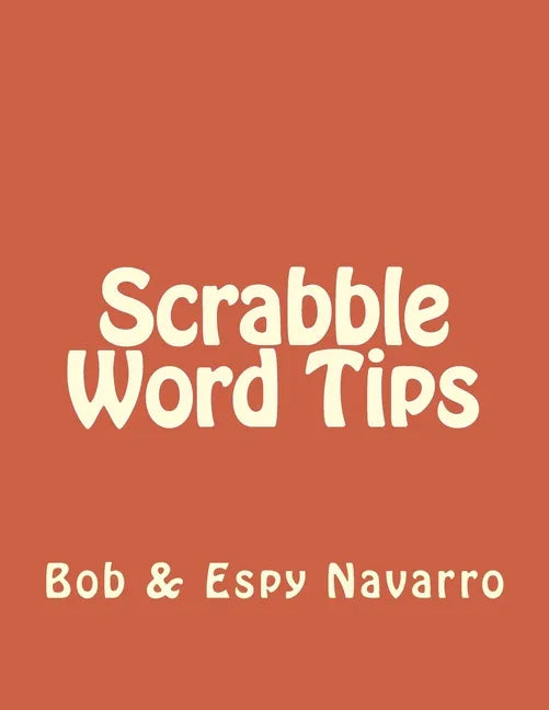 Scrabble Word Tips - Paperback