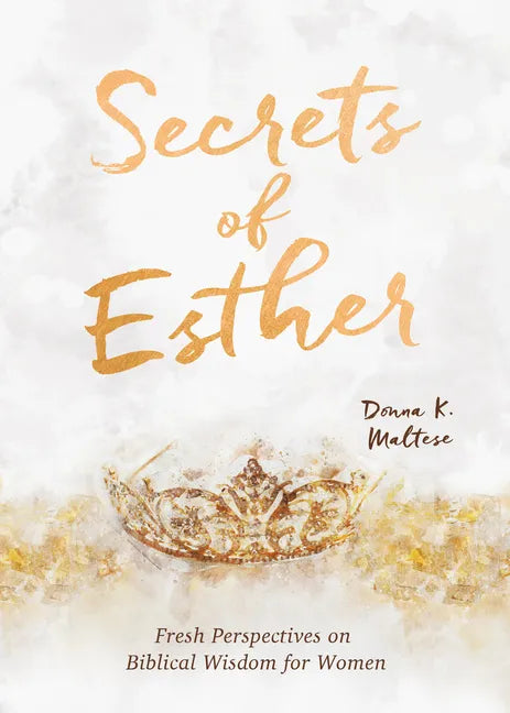 Secrets of Esther: A Devotional for Women - Paperback