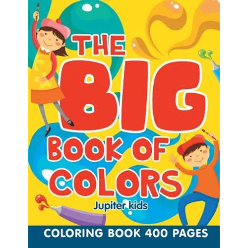 The Big Book of Colors: Coloring Book 400 Pages - Paperback