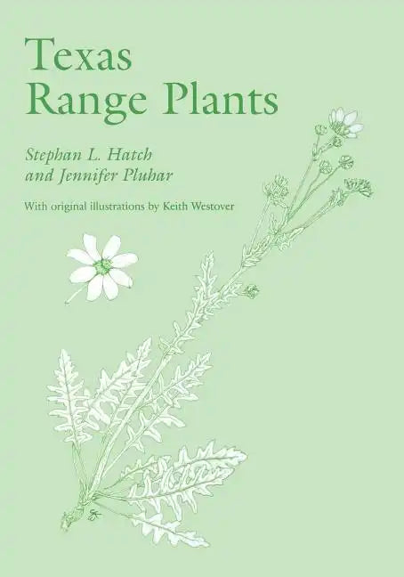 Texas Range Plants - Paperback