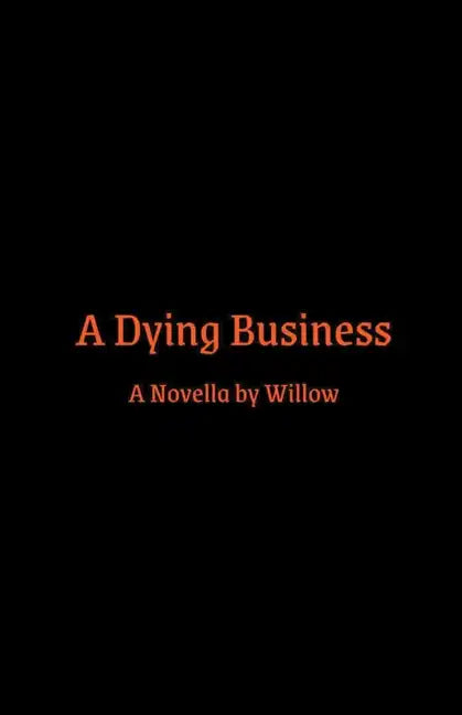 A Dying Business - Paperback