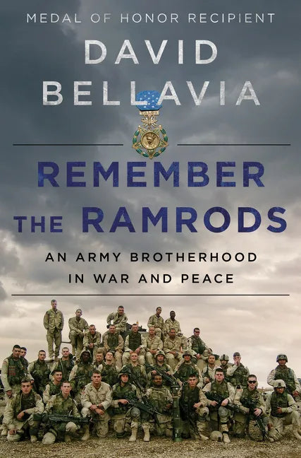 Remember the Ramrods: An Army Brotherhood in War and Peace - Hardcover