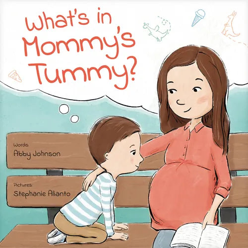 What's in Mommy's Tummy? - Hardcover