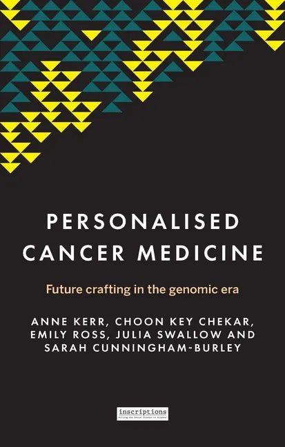 Personalised Cancer Medicine: Future Crafting in the Genomic Era - Hardcover