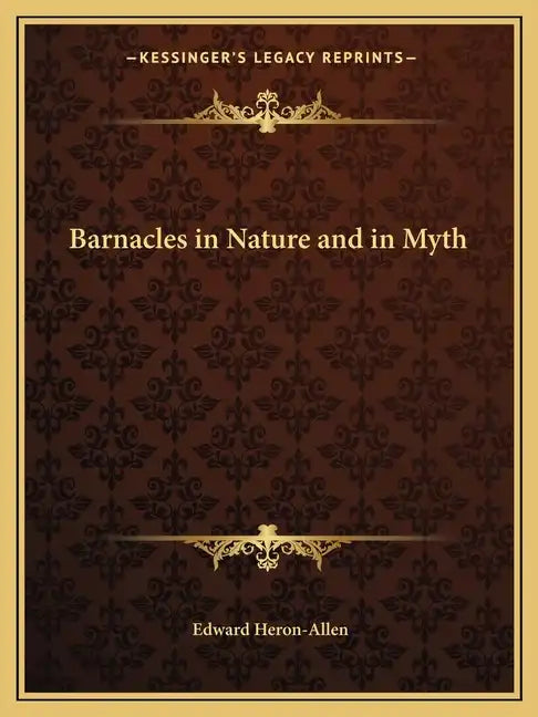 Barnacles in Nature and in Myth - Paperback