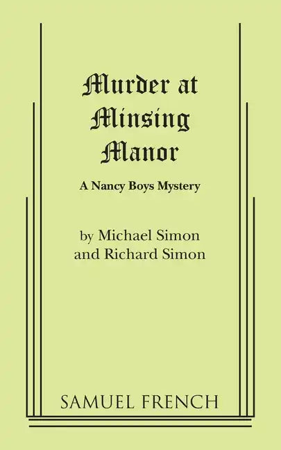 Murder at Minsing Manor: A Nancy Boys Mystery - Paperback
