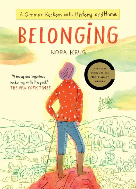 Belonging: A German Reckons with History and Home - Paperback