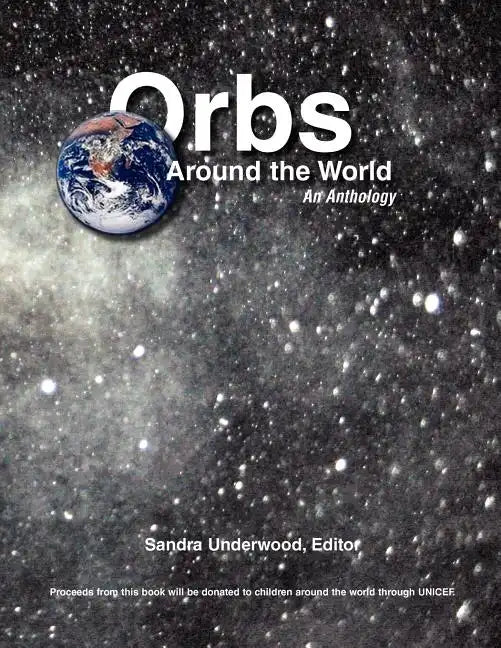 Orbs Around the World: An Anthology - Paperback