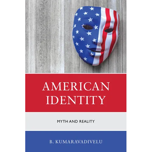 American Identity: Myth and Reality - Paperback