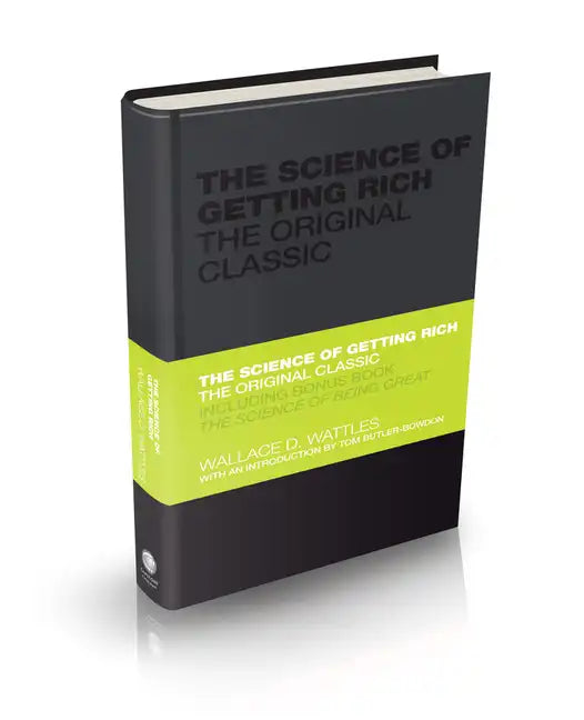 The Science of Getting Rich: The Original Classic - Hardcover