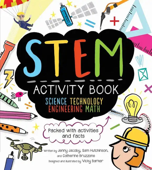 STEM Activity Book: Science Technology Engineering Math: Packed with Activities and Facts - Paperback