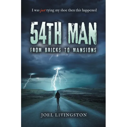 54th Man: From Bricks to Mansions - Paperback