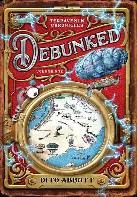 Debunked: Volume One of the Terravenum Chronicles - Hardcover