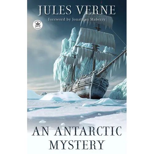 An Antarctic Mystery - Paperback
