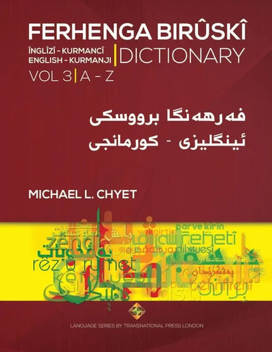 FERHENGA BIRÛSKÎ - English-Kurmanji Dictionary - Volume Three - Paperback
