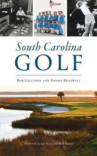 South Carolina Golf - Hardcover