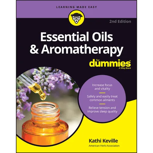 Essential Oils & Aromatherapy for Dummies - Paperback
