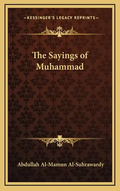 The Sayings of Muhammad - Hardcover
