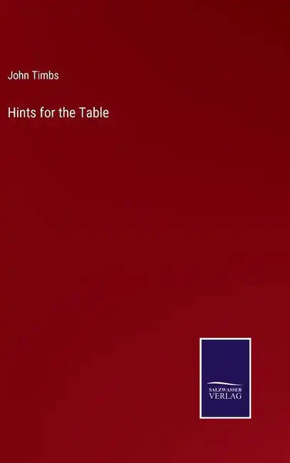 Hints for the Table - Hardcover