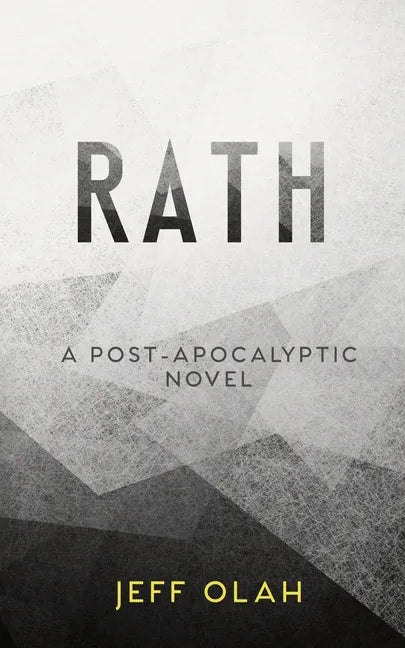 RATH - A Post-Apocalyptic Novel - Paperback
