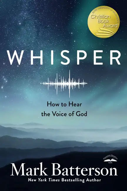 Whisper: How to Hear the Voice of God - Paperback