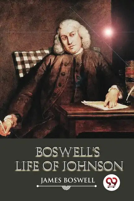 Boswell's Life of Johnson - Paperback