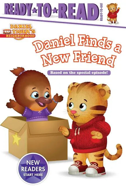 Daniel Finds a New Friend: Ready-To-Read Ready-To-Go! - Hardcover