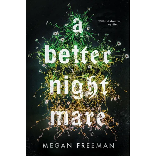 A Better Nightmare - Hardcover
