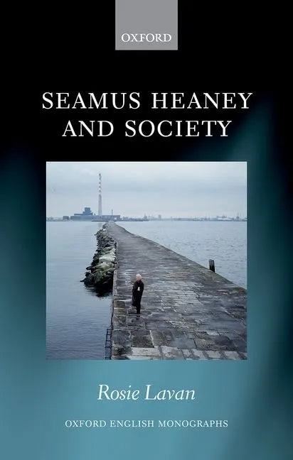 Seamus Heaney and Society - Hardcover