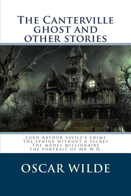 The Canterville ghost and other stories - Paperback