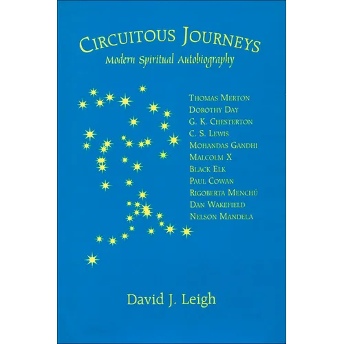 Circuitous Journeys: Modern Spiritual Autobiography - Hardcover