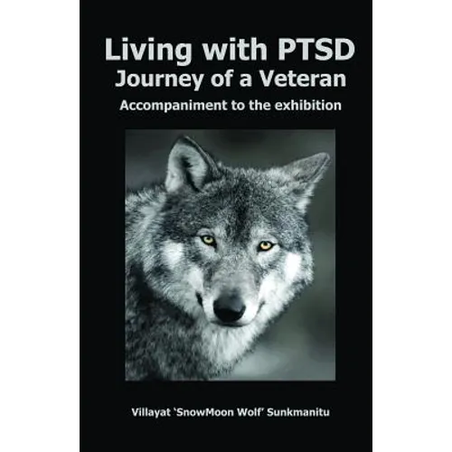Living with Ptsd- Journey of a Veteran - Paperback